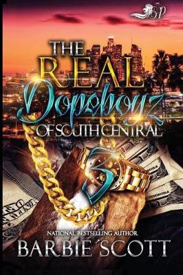 Cover of The Real Dopeboyz of South Central 3