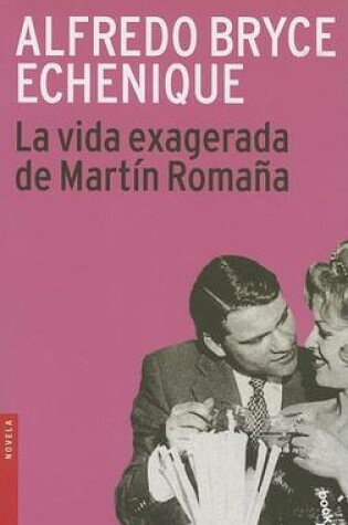 Cover of La Vida Exagerada de Martin Romana