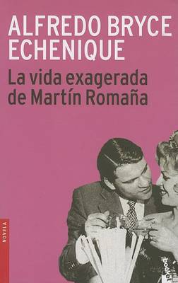 Book cover for La Vida Exagerada de Martin Romana