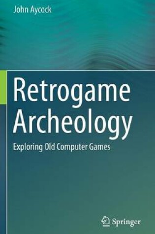 Cover of Retrogame Archeology