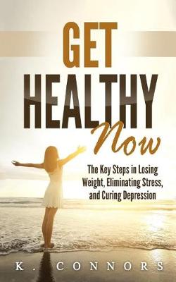 Book cover for Get Healthy Now