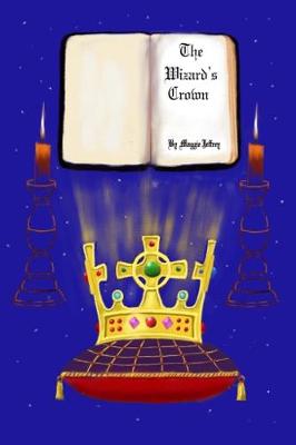 Book cover for The Wizards Crown