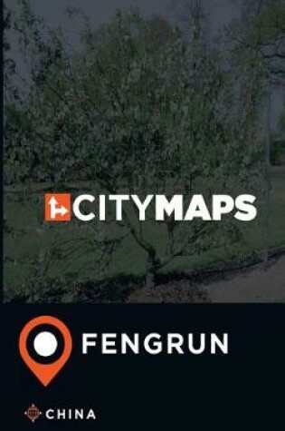 Cover of City Maps Fengrun China