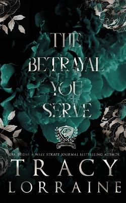 Book cover for The Betrayal You Serve