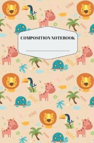 Cover of Jungle Lion Composition Notebook