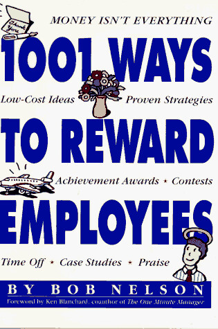 Cover of 1001 Ways to Reward Employees