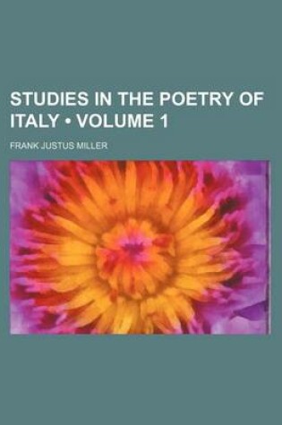 Cover of Studies in the Poetry of Italy (Volume 1)