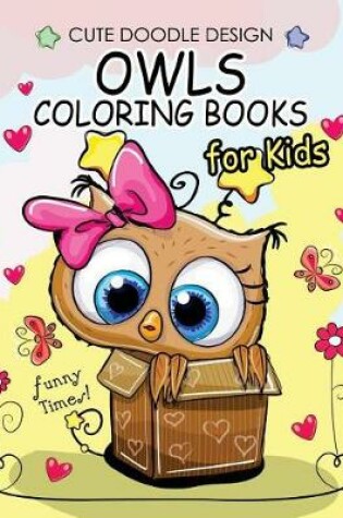 Cover of Owls Coloring Books for Kids