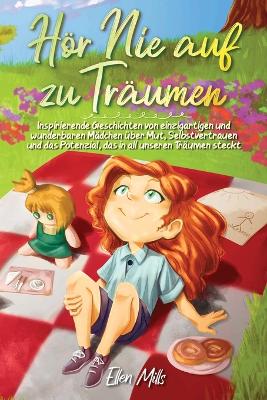 Cover of H�r Nie auf zu Tr�umen