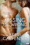 Book cover for Kissing Mr. Wrong