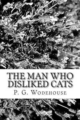 Book cover for The Man Who Disliked Cats