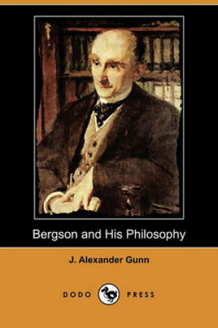 Cover of Bergson and His Philosophy (Dodo Press)