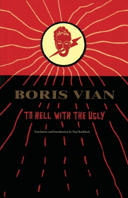 Book cover for To Hell with the Ugly