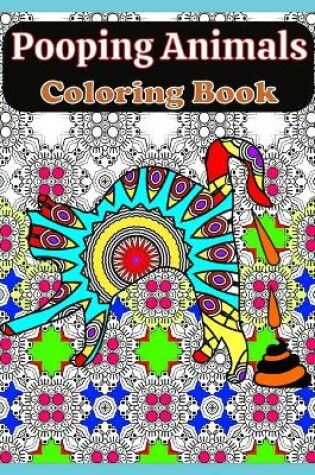 Cover of Pooping Animals Coloring Book
