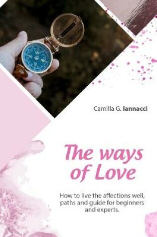 Cover of The Ways of Love