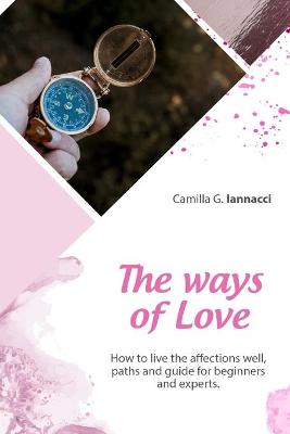 Book cover for The Ways of Love