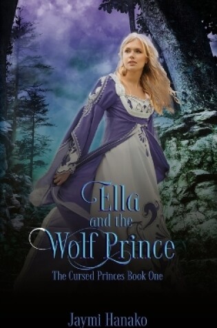 Cover of Ella and the Wolf Prince
