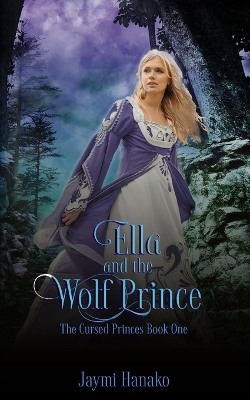 Book cover for Ella and the Wolf Prince