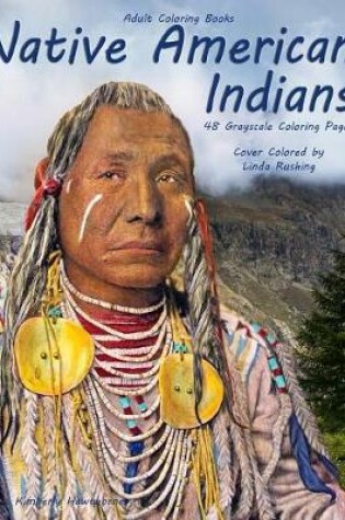 Cover of Adult Coloring Books Native American Indians