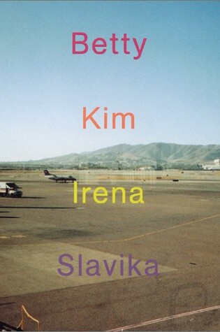 Cover of Betty, Kim,irena,slavika