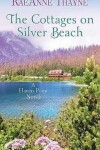 Book cover for The Cottages On Silver Beach