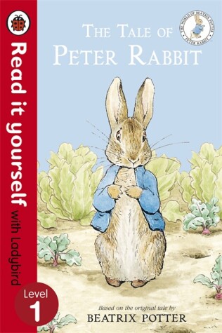 Book cover for The Tale of Peter Rabbit - Read It Yourself with Ladybird