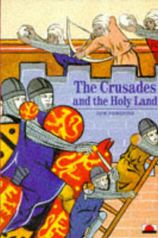 Cover of The Crusades and the Holy Land