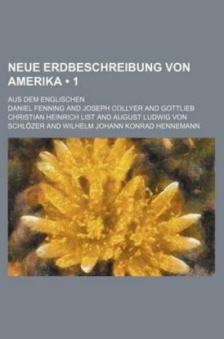 Cover of Neue Erdbeschreibung Von Amerika (1)