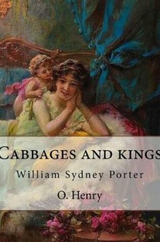 Cover of Cabbages and kings. By