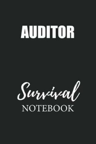 Cover of Auditor Survival Notebook