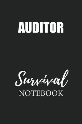 Book cover for Auditor Survival Notebook