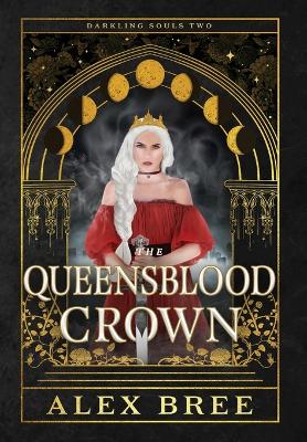 Cover of The Queensblood Crown