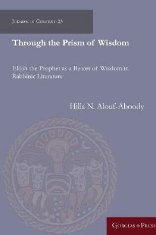 Cover of Through the Prism of Wisdom