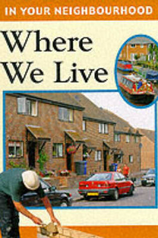 Cover of Where We Live