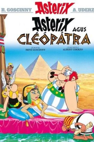 Cover of Asterix agus Cleopatra (Irish)