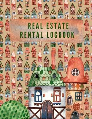 Book cover for Real Estate Rental Logbook