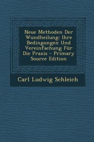 Cover of Neue Methoden Der Wundheilung