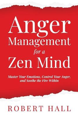 Book cover for Anger Management for a Zen Mind