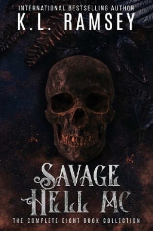 Cover of Savage Hell MC Series (Books 1-8)