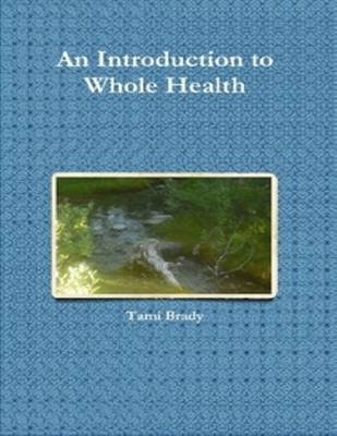 Book cover for An Introduction to Whole Health