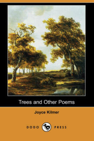 Cover of Trees and Other Poems (Dodo Press)