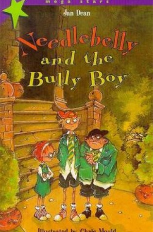 Cover of Needlebelly and the Bully Boys