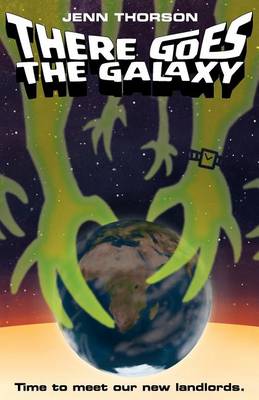 Cover of There Goes the Galaxy