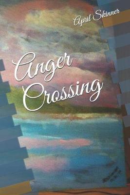Book cover for Anger Crossing