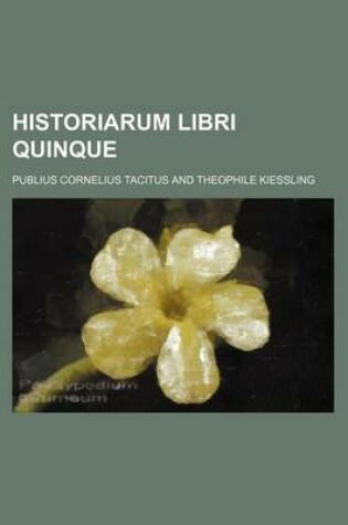 Cover of Historiarum Libri Quinque