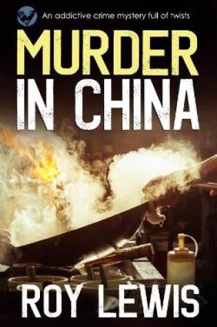 Cover of MURDER IN CHINA an addictive crime mystery full of twists