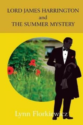 Cover of Lord James Harrington and the Summer Mystery