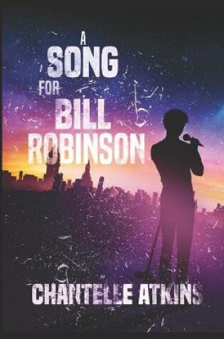 Cover of A Song For Bill Robinson