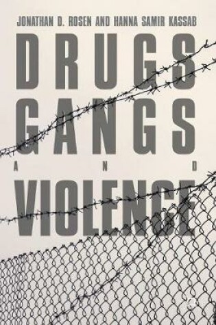 Cover of Drugs, Gangs, and Violence