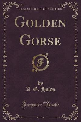 Book cover for Golden Gorse (Classic Reprint)